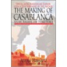 The Making of Casablanca door Aljean Harmetz