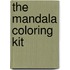 The Mandala Coloring Kit