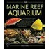 The Marine Reef Aquarium