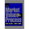 The Market Value Process door Albert V. Bruno