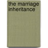 The Marriage Inheritance door Michelle Styles