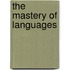 The Mastery Of Languages