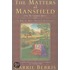 The Matters at Mansfield