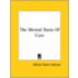 The Mental Basis Of Cure