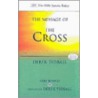 The Message Of The Cross door Derek Tidball