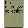 The Microjazz Collection door Christopher Norton