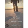 The Middle of Everywhere door Monique Polak