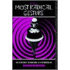 The Most Radical Gesture door Sadie Plant