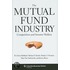 The Mutual Fund Industry