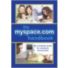 The MySpace.com Handbook door T. Brian Chatfield