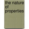 The Nature Of Properties door Michael Tooley