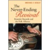 The Never-Ending Revival by Michael Scully