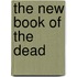 The New Book Of The Dead