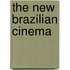 The New Brazilian Cinema