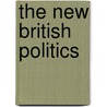 The New British Politics door Kenneth Newton