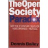 The Open Society Paradox door Dennis Bailey