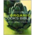 The Organic Cook's Bible