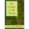 The Origins of the Koran by Ibn Warraq