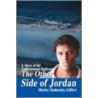 The Other Side Of Jordan door Shirley Tankersley Gilfert