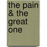 The Pain & the Great One door Judy Blume