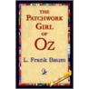 The Patchwork Girl Of Oz door Layman Frank Baum