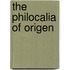 The Philocalia Of Origen