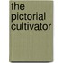 The Pictorial Cultivator