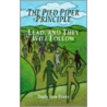 The Pied Piper Principle by Trudy Jean Evans