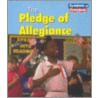 The Pledge of Allegiance by Lola Schaefer