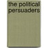 The Political Persuaders