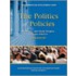 The Politics of Policies