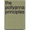 The Pollyanna Principles by Hildy Gottlieb