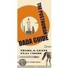 The Posthuman Dada Guide door Andrei Condrescu