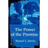 The Power Of The Promise door Russel Jarvis