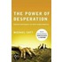 The Power of Desperation