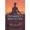 The President's Daughter door Barbara Chase-Riboud