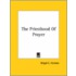 The Priesthood Of Prayer