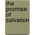 The Promise Of Salvation