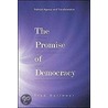 The Promise of Democracy door Fred R. Dallmayr