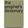 The Prophet's Dictionary door Paula Price
