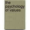 The Psychology of Values door Seligmann