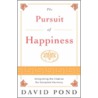 The Pursuit of Happiness by David Pond