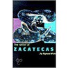 The Rattler Of Zacatecas by Jay Raymond White