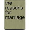 The Reasons For Marriage door Stephanie Laurens