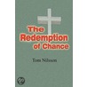 The Redemption of Chance door Tom Nilsson