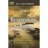 The Respiratory Solution door Cass Ingram