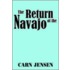 The Return Of The Navajo