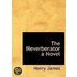 The Reverberator A Novel