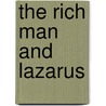 The Rich Man and Lazarus door Brownlow North