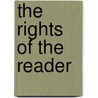 The Rights Of The Reader door Daniel Pennac